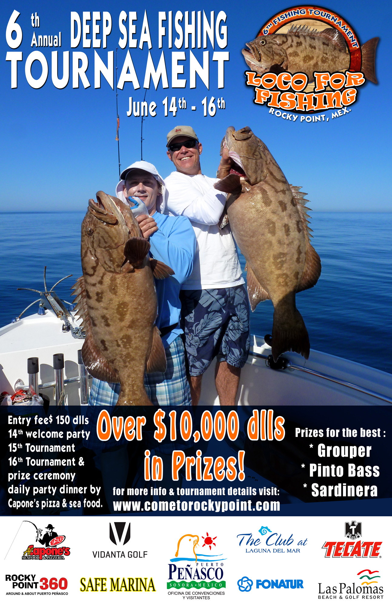 loco-for-fishing-poster Rocky Point 360s's All Star Weekend Rundown 5/31 - 6/2