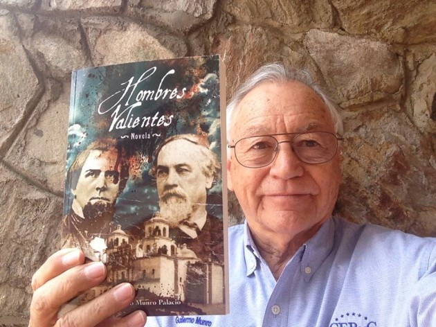 hombres-valientes-630x472 Guillermo Munro Palacio publishes novel “Hombres Valientes”