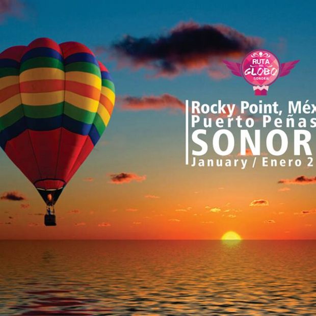 globo-enero-poster2-620x620 Summer daze.... Rocky Point Weekend Rundown!