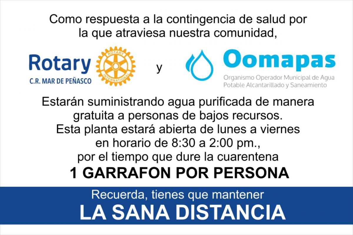 rotary-oomapas-contingencia-1200x800 The (Water) Helpers  Part 5 of …Covid-19 Column