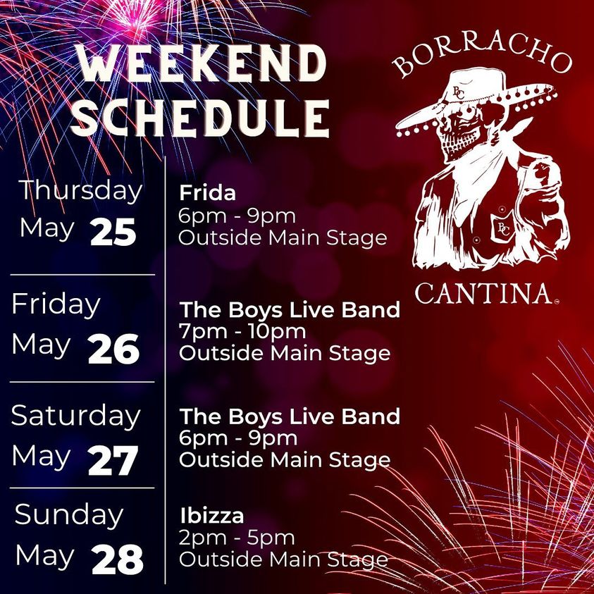 borracho-cantina-mem-day-weekend Memorial Day Weekend Rundown 2023