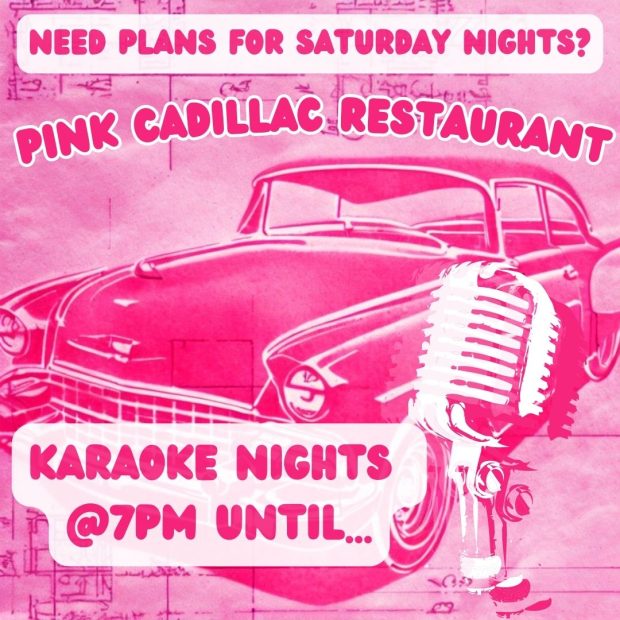 pink-cadillac-sat-karaoke-620x620 Fathers Day RP Weekend Rundown
