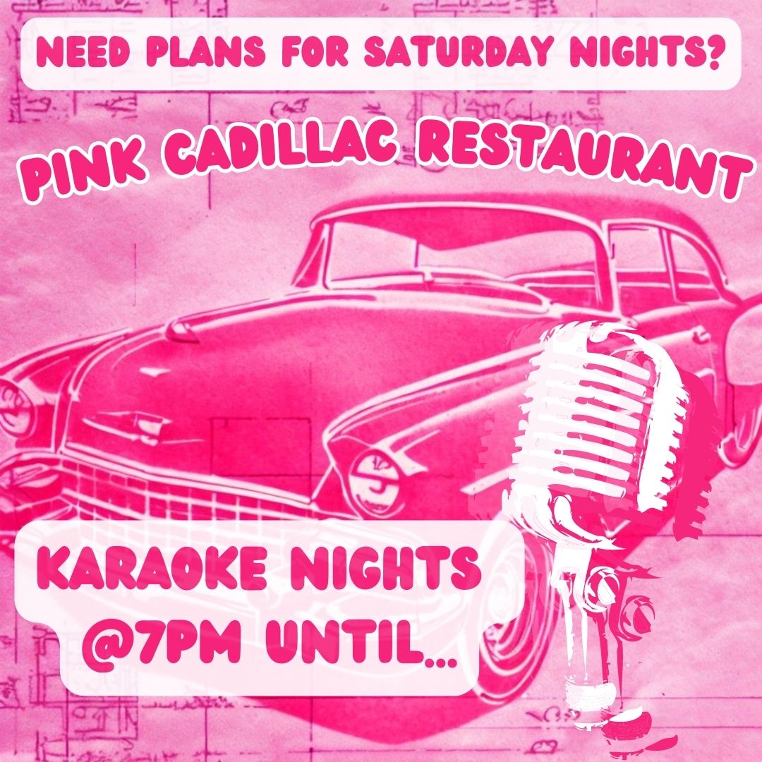 pink-cadillac-sat-karaoke Memorial Day Weekend Rundown 2023