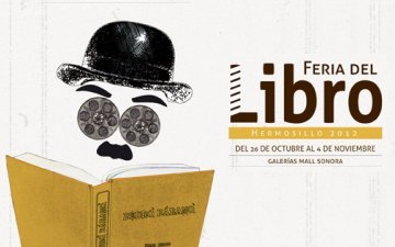 feria-libro-hermosillo Sergio Galindo honored at 2012 Hermosillo Book Fair