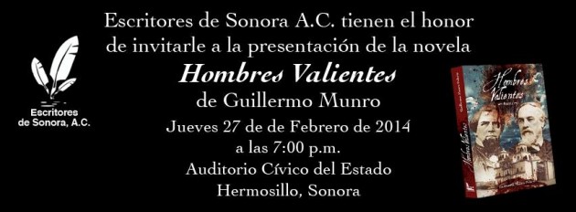 hombres-valientes-hmllo-630x232 Guillermo Munro Palacio publishes novel “Hombres Valientes”