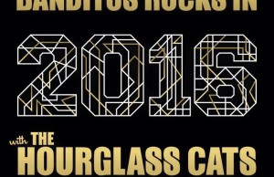 nye-banditos-hourglass-300x194 How to rock in the New Year! What to do!