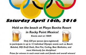 beach-beer-olympics-april-300x194 #RPSB2K16  Wk2! Rocky Point Weekend Rundown!