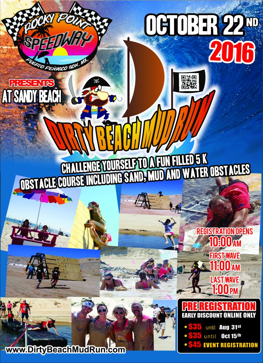 mud-run-oct2016-869x1200 Movement! Sound! Color! Beach! Rocky Point Weekend Rundown!