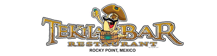 Tekila-Bar August "a gusto".  Rocky Point Weekend Rundown!
