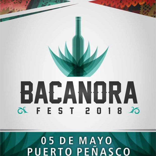 bacanora-fest-may5-620x620 ¡Fiesta, Fiesta, Fiesta! Rocky Point Weekend Rundown