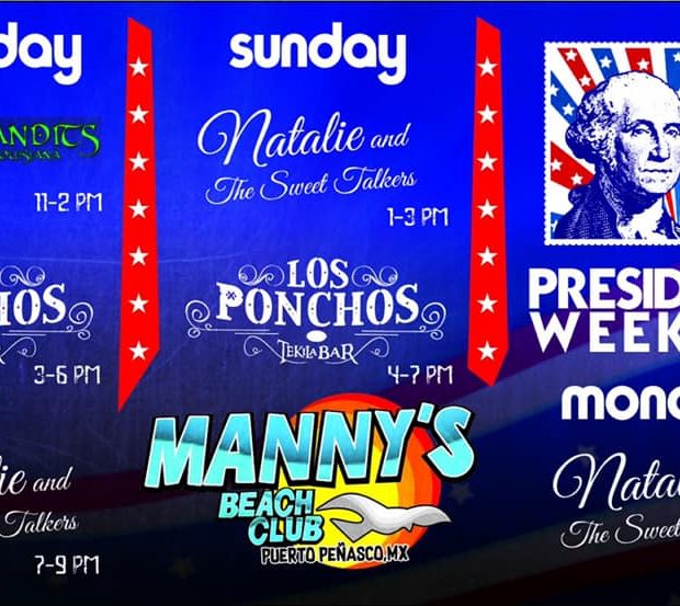 mannys-presidents-day-wknd-620x553 What’s not to love?  Rocky Point Weekend Rundown!