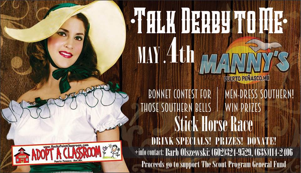 derby-mannys 5 de mayo Rocky Point Weekend Rundown!