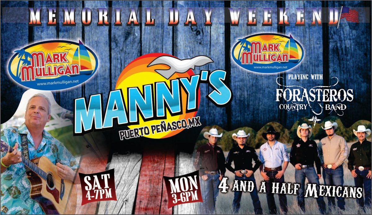 4-and-a-half-Mexicans-19-Mannys-1200x693 Celebrate! Rocky Point Weekend Rundown!