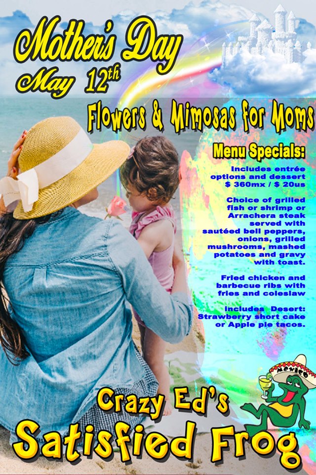 Frog-Mothers-Day-19 Ideas for Mother's Day in Rocky Point!