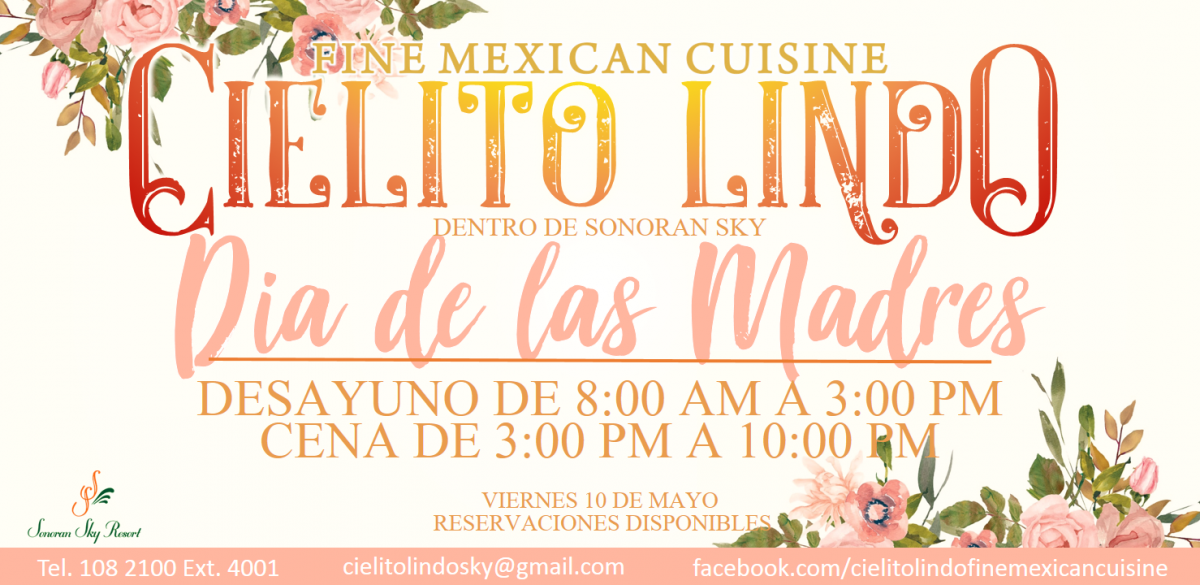cielito-lindo-mothers-day-1200x585 Ideas for Mother's Day in Rocky Point!