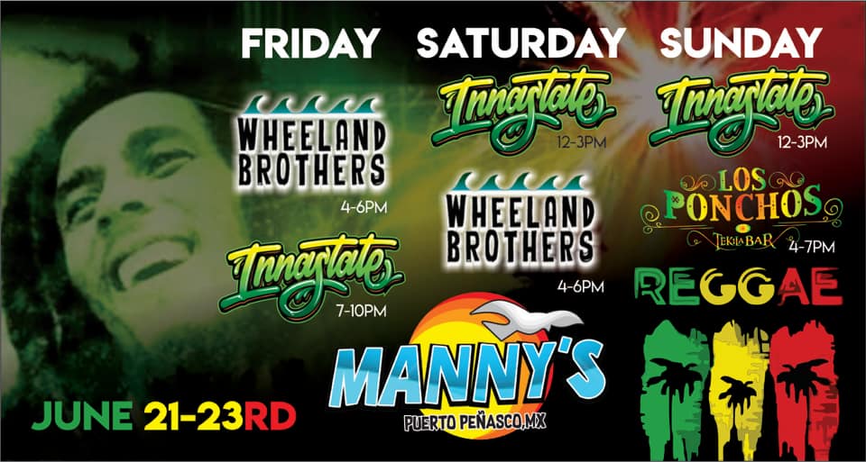 Mannys-Reggae-Weekend-June-19 ¡Hola verano! Rocky Point Weekend Rundown