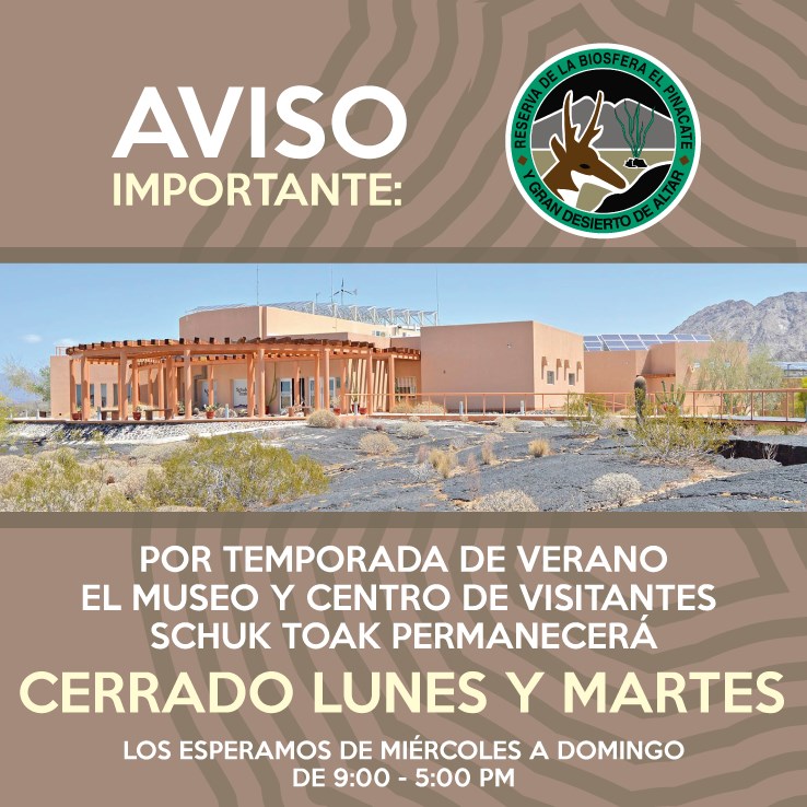 shuck-toak-summer-hours-july-2019 Summer Hours @ Pinacate Visitors Center