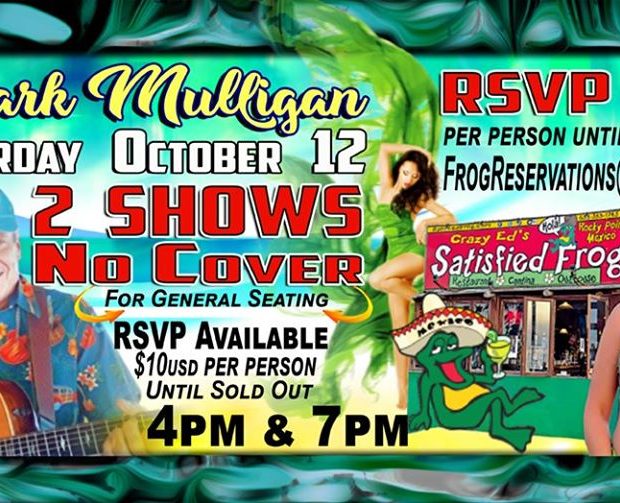 Mulligan-at-The-Frog-Oct-19-620x503 Out to sea! Rocky Point Weekend Rundown!
