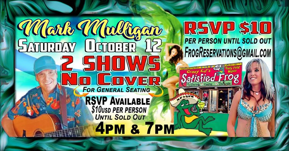 Mulligan-at-The-Frog-Oct-19 FALL in love with the Rocky Point Weekend Rundown!