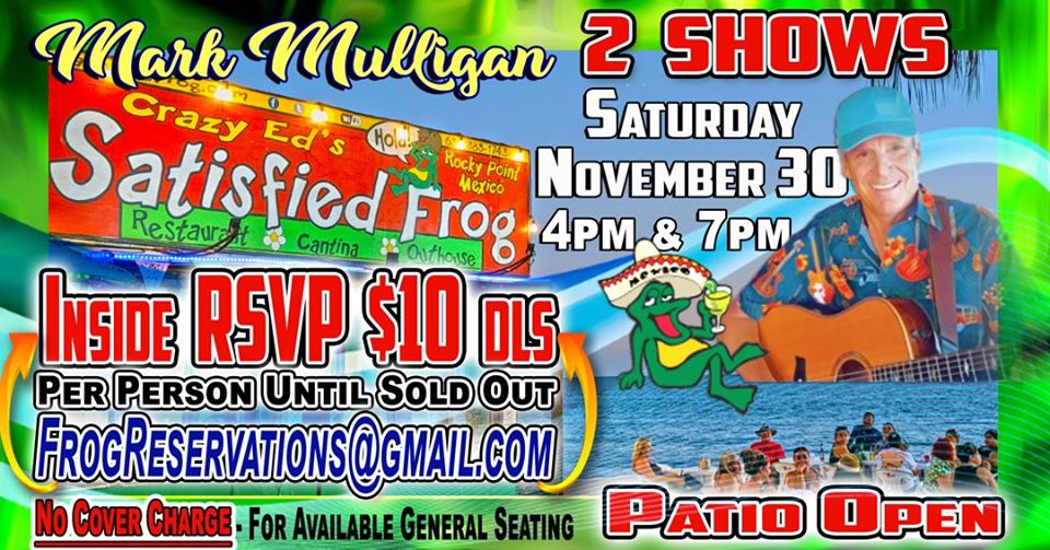 The-Satisfied-Frog-Mulligan-Thanksgiving-19 Gobble Gobble! Rocky Point Weekend Rundown!