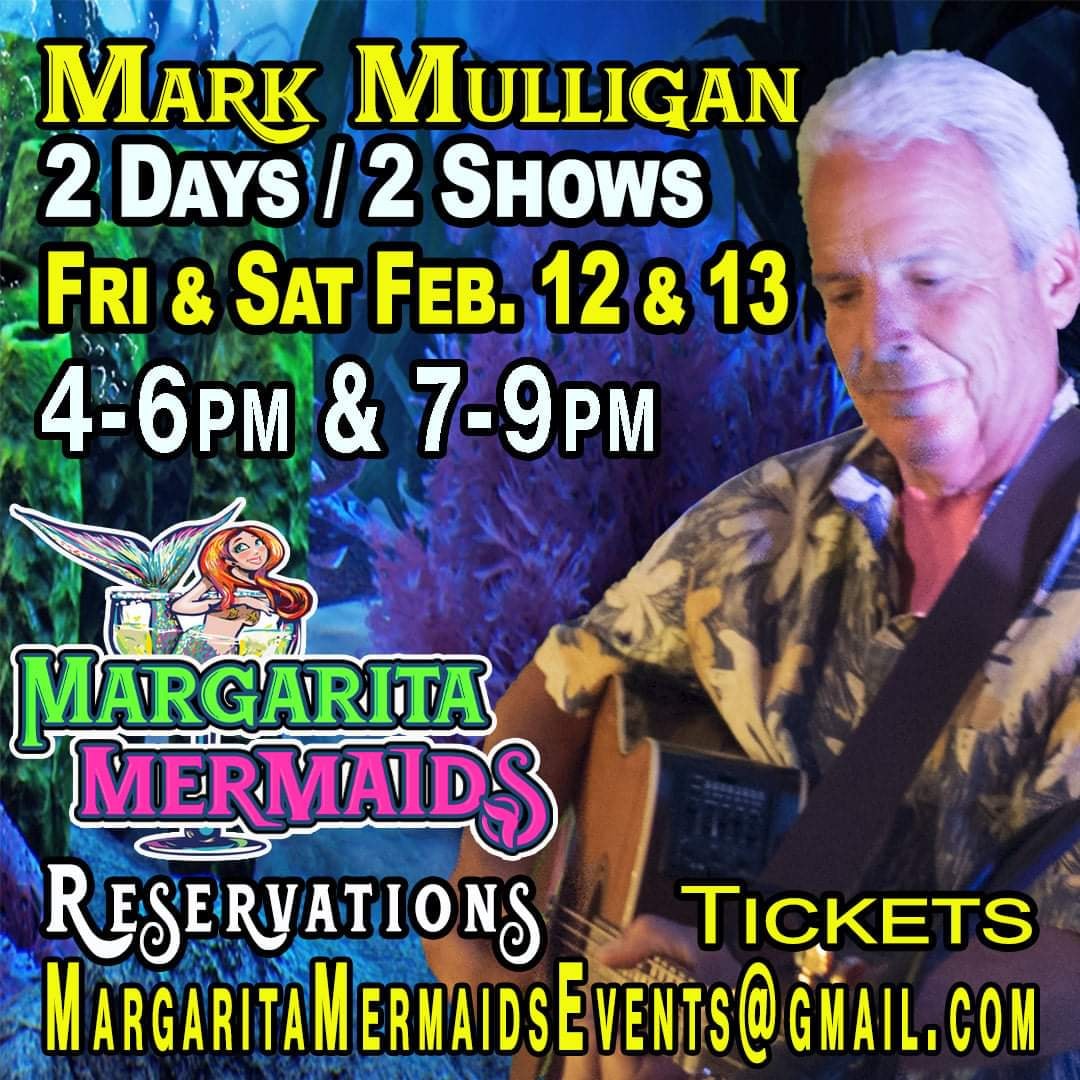 mulligan-margarita-mermaids-feb-12-13 Valentine's Day plans in Rocky Point 2021?