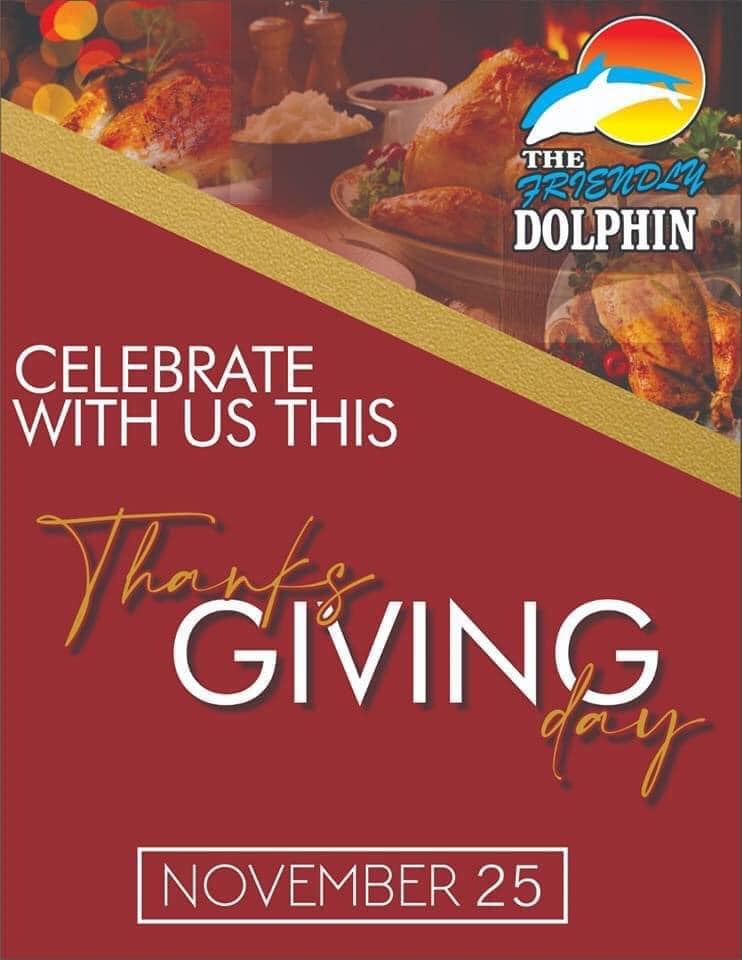 The-Friendly-Dolphin-Thanksgiving-21 Thanksgiving options 2021