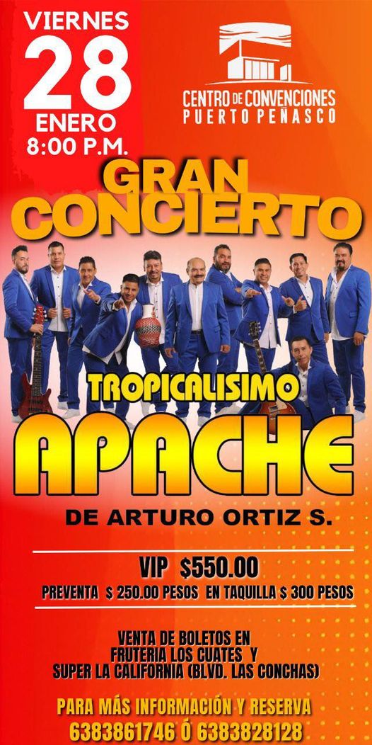 Tropicalisimo Apache en el Centro de Convenciones @ Centro de Convenciones de Puerto Peñasco