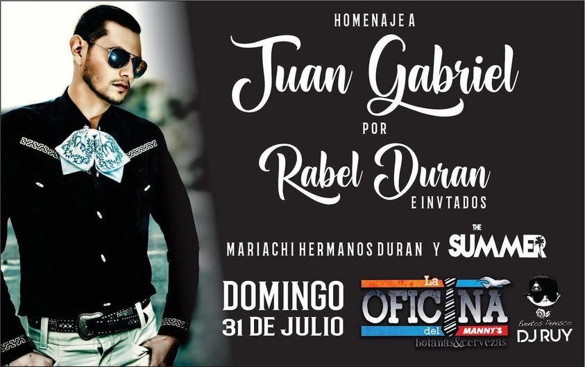 Rabel-Duran-La-Oficina-Julio-22 Juan Gabriel, Homenaje por Rabel Duran