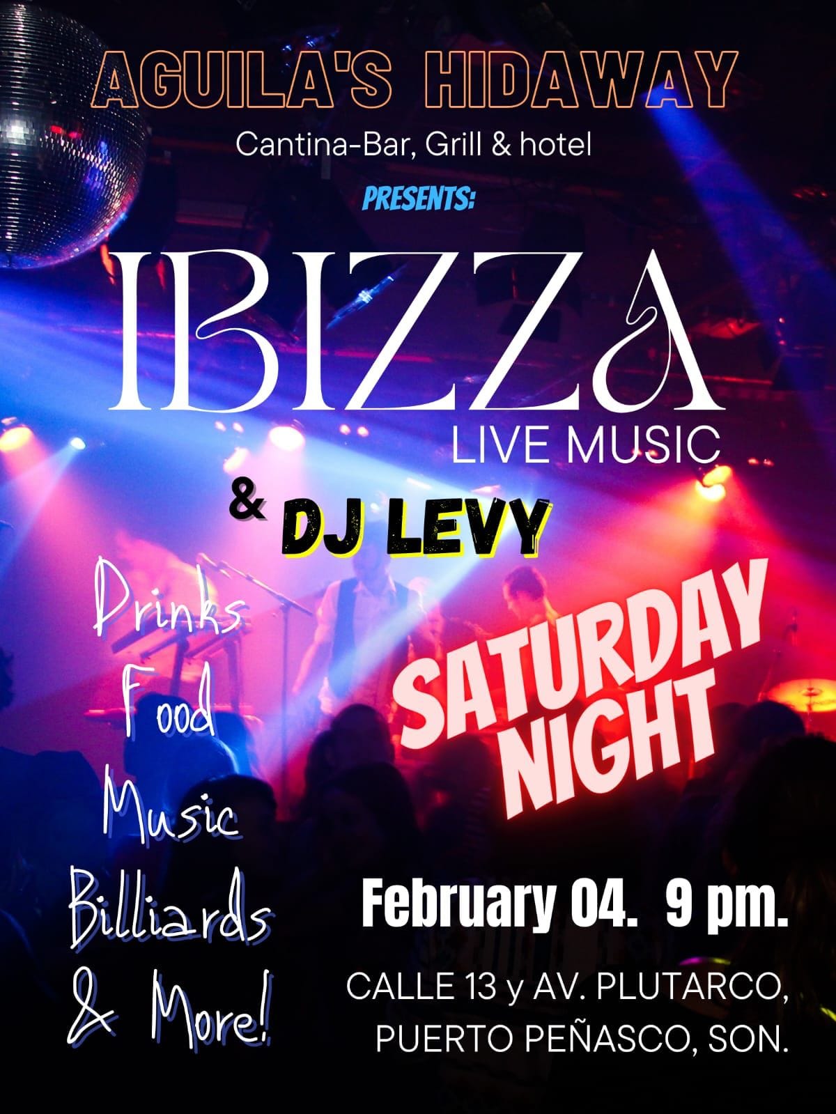 Ibizza-live-at-Aguilas-Feb-4-23 Ibizza live @ Aguila's Hideaway Cantina