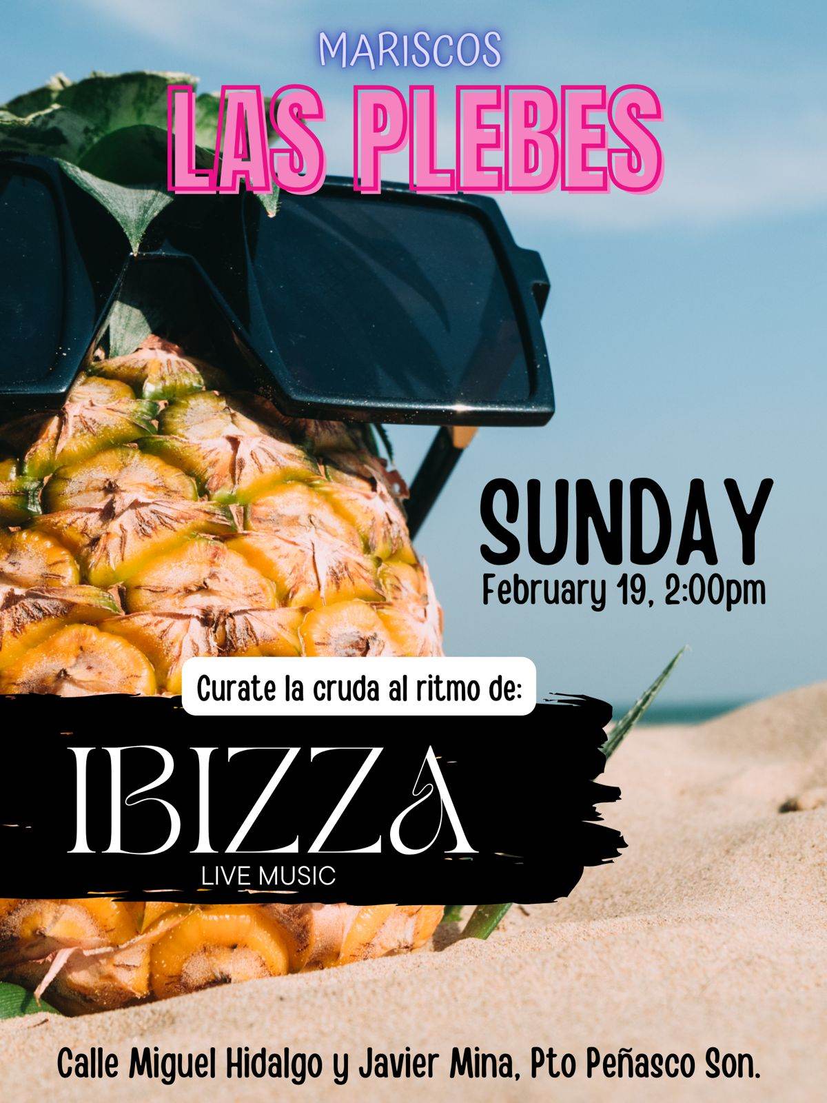 Ibizza-live-at-Mariscos-Las-Plebes-Feb-19-23 Ibizza live @ Mariscos Las Plebes