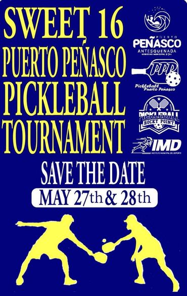 Pickleball Tournament @ Rocky Point Pickleball Club located on Luis Encinas between Calle 13 and Calle 12