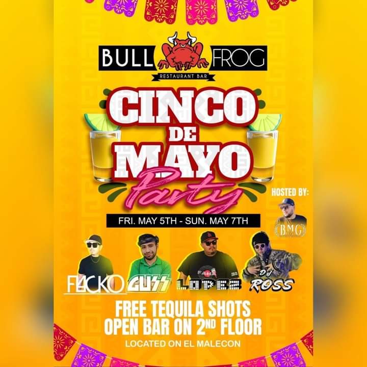 bullfrog Bull Frog Cinco de Mayo weekend