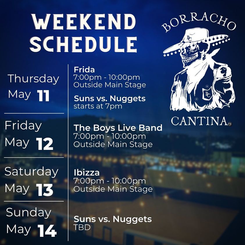 may-12-14-borracho-cantina Borracho Cantina Weekend Line-up